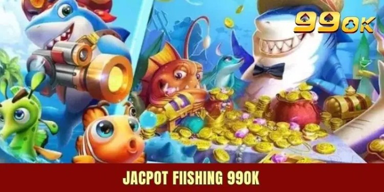 How to Win Big Playing Jackpot Fishing 99ok: Tips and Tricks
