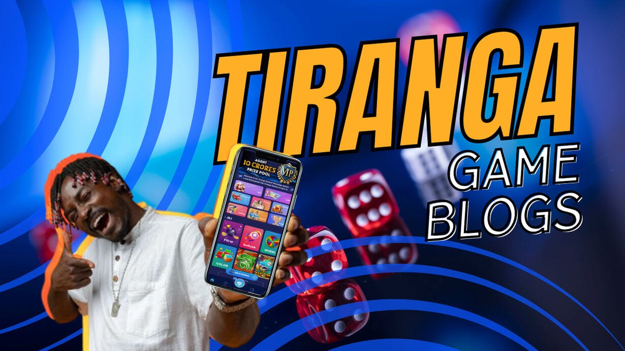 Tiranga Game App Everything You Need to Know